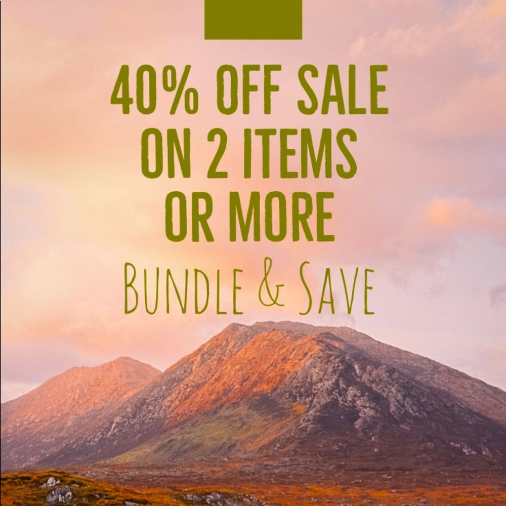 40% off TWO OR MORE ITEMS